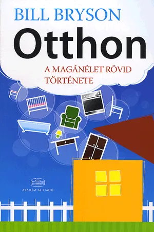 Nézd meg most Otthon - A magánélet rövid története