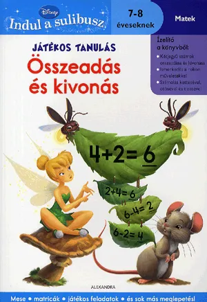Játékos tanulás: Összeadás és kivonás (Tündérek) - 7-8 éveseknek Ne maradj le