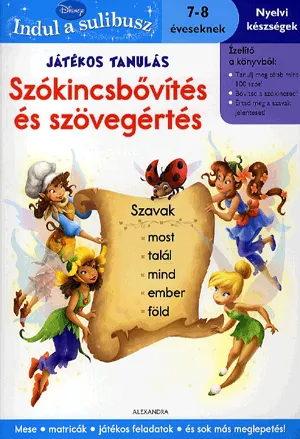 Játékos tanulás: Szókincsbővités és szövegértés - 7-8 éveseknek Ne maradj le