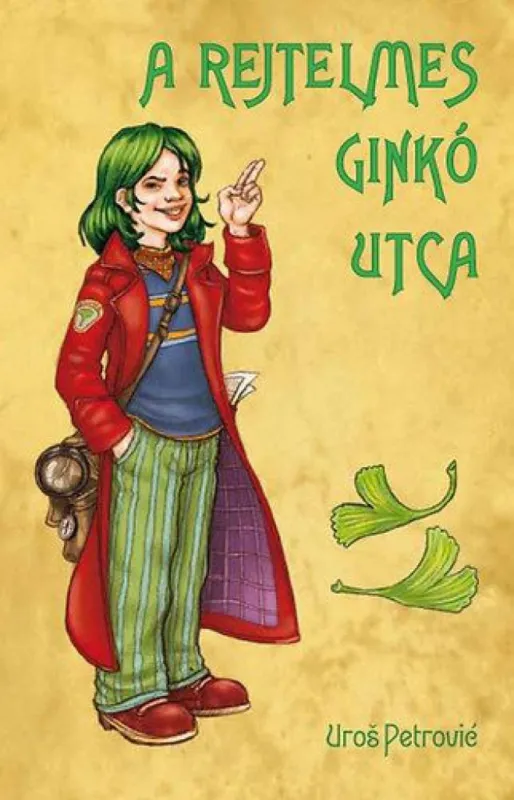 A rejtelmes ginkó utca Különleges ajánlat