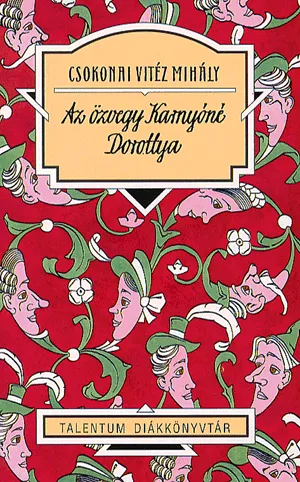 Az özvegy Karnyóné - Dorottya Szuper ajánlat