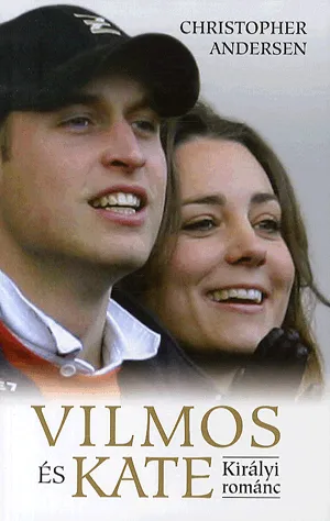 Biztonságos vásárlás Vilmos és Kate - Királyi románc