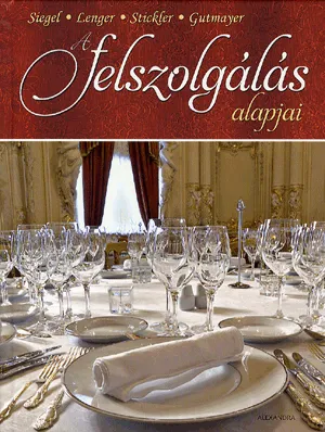 Vásárlói kedvenc A felszolgálás alapjai