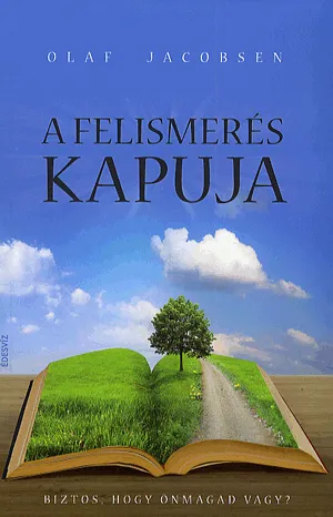 A felismerés kapuja - Biztos, hogy önmagad vagy? Azonnali szállítás