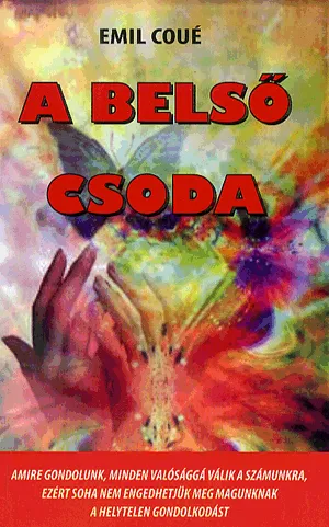 A belső csoda Ajánlat
