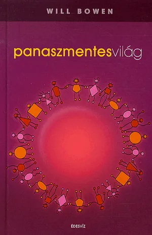 Csak ma Panaszmentes világ