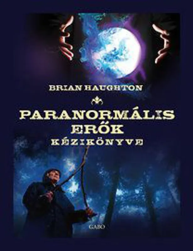 Paranormális erők kézikönyve Gyors szállítás