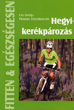 Hegyikerékpározás Szuper ajánlat