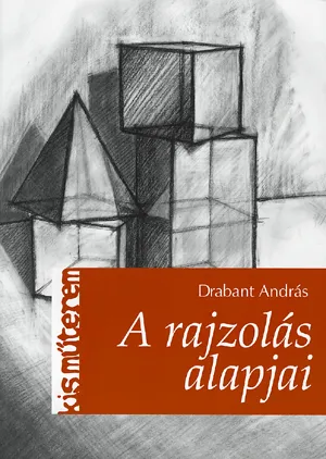 A rajzolás alapjai 2. kiadás Népszerű