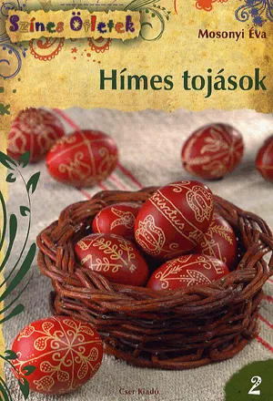 Ajánlat Hímes tojások - Színes Ötletek 2.