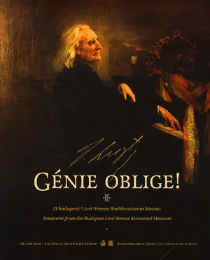 Biztonságos fizetés Génie oblige! - A budapesti Liszt Ferenc Emlékmúzeum kincsei