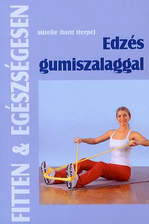 Szuper ajánlat Edzés gumiszalaggal