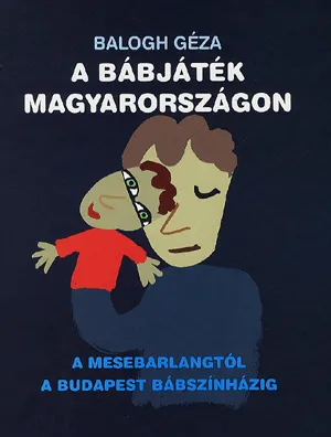 A bábjáték Magyarországon Biztonságos vásárlás