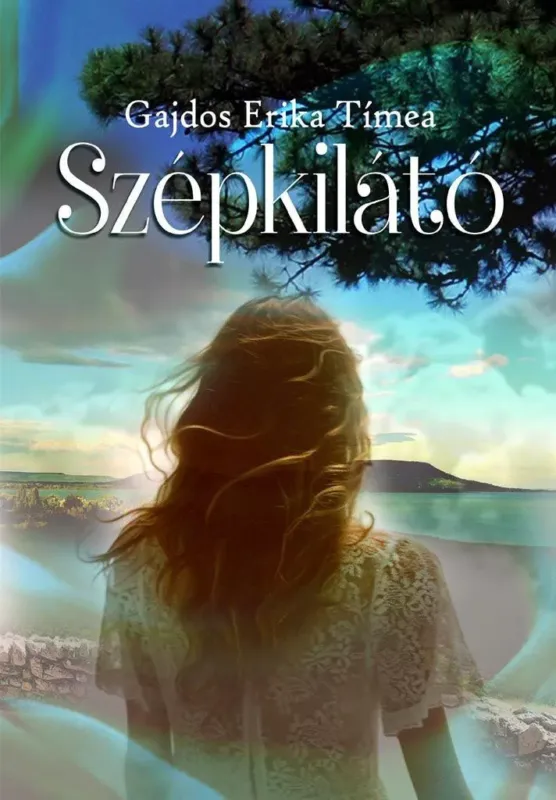 Szépkilátó - Gajdos Erika Tímea Expressz kézbesítés