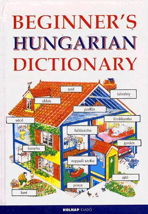 Újdonság Beginner s hungarian dictionary