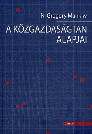 Újdonság A közgazdaságtan alapjai