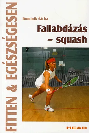 Fallabdázás - Squash Biztonságos fizetés