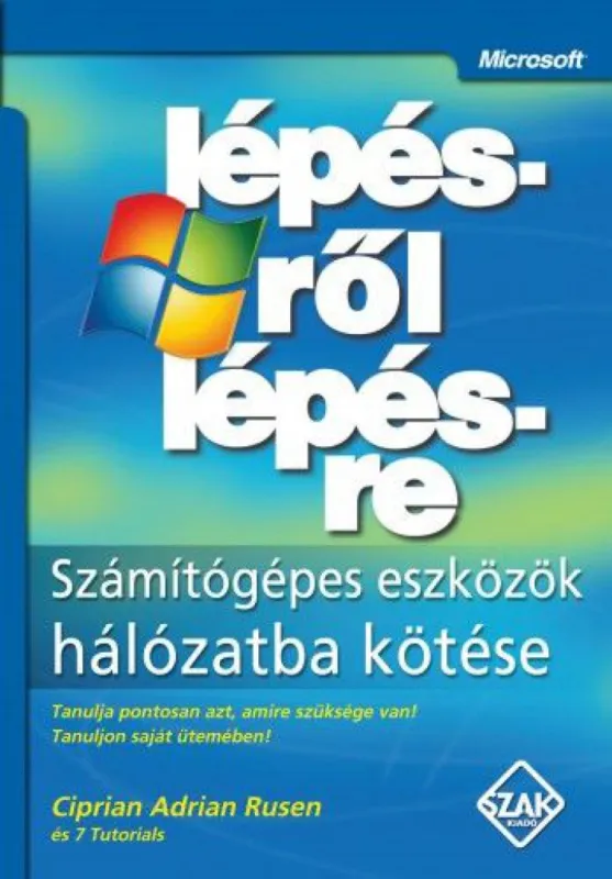 Számítógépes eszközök hálózatba kötése lépésről lépésre Vásárlói kedvenc