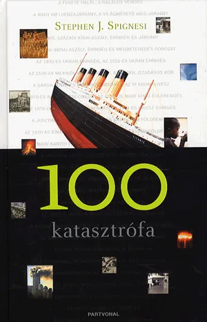 100 katasztrófa Azonnal elérhető
