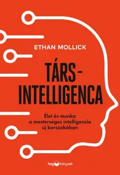 Társintelligencia - Ethan Mollick Biztonságos fizetés