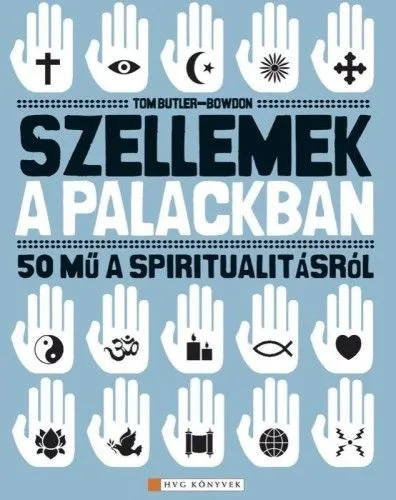 Szellemek a palackban - 50 mű a spiritualitásról Szuper akció