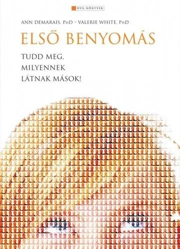 Az első benyomás - Tudd meg, milyennek látnak mások! Prémium