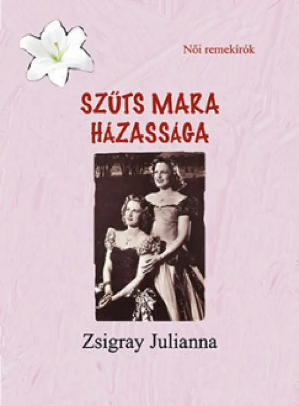 Szűts Mara házassága Olcsó