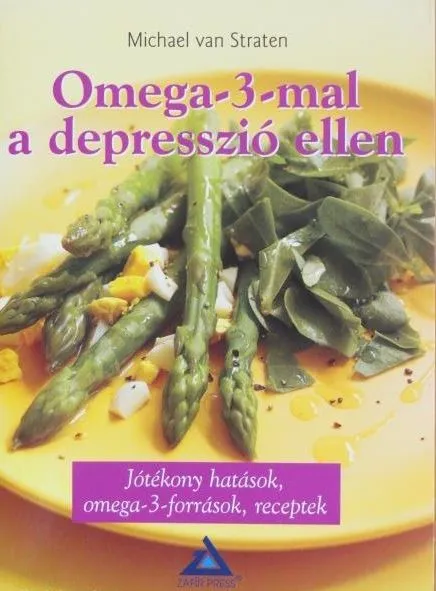 Omega-3-mal a depresszió ellen - Jótékony hatások, omega-3-források, receptek Azonnali szállítás
