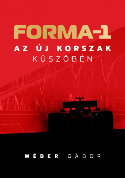 Forma-1 az új korszak küszöbén Kiárusítás