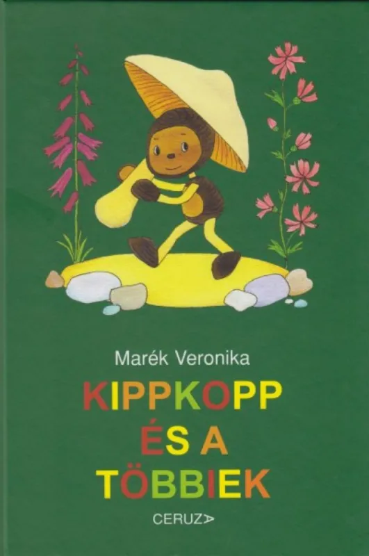 Olcsóbb Kippkopp és a többiek
