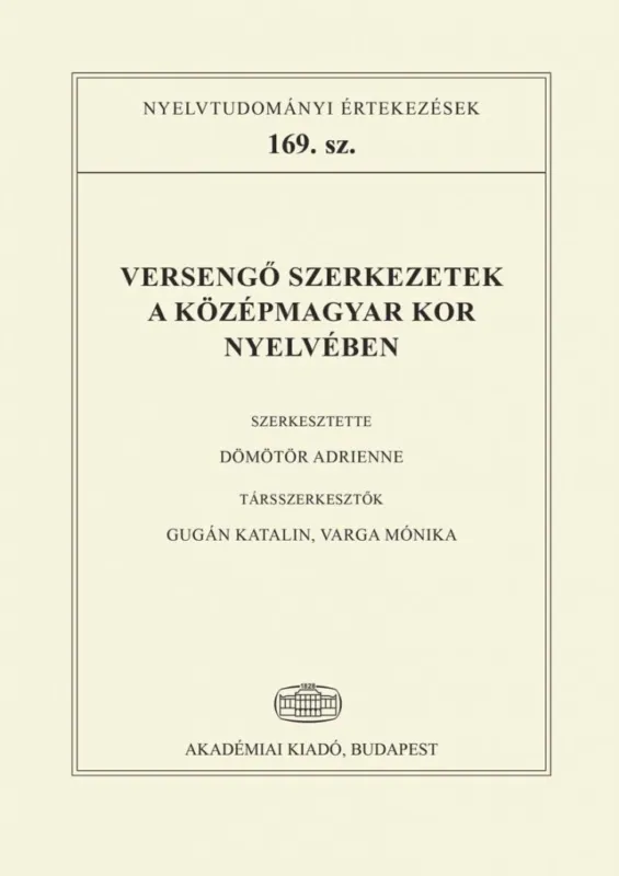 Versengő szerkezetek a középmagyar kor nyelvében Kedvezmény
