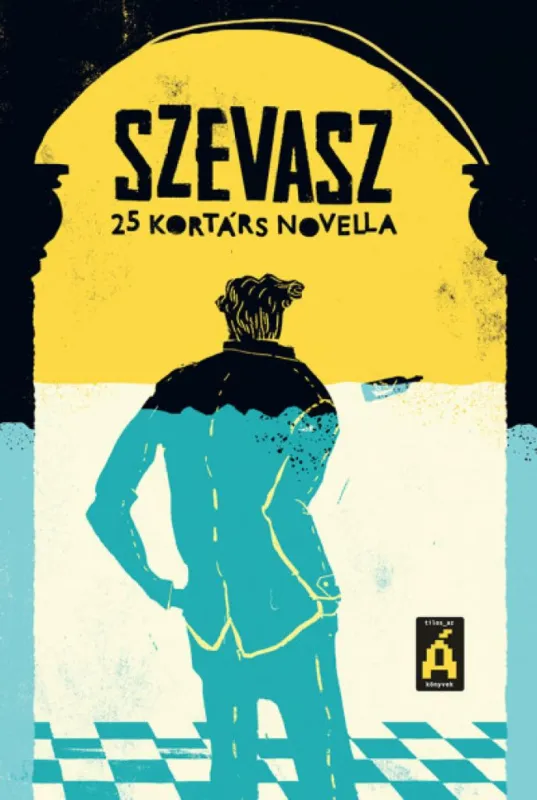 Szevasz - 25 kortárs novella Olcsó
