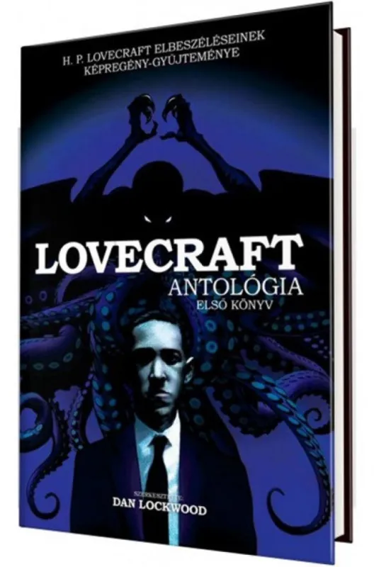 Lovecraft antológia - Első kötet Gyors szállítás