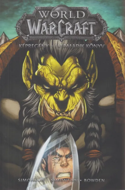 World of Warcraft: Harmadik könyv Vedd meg most