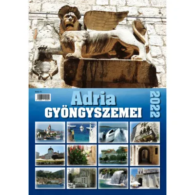 Biztonságos vásárlás Adria gyöngyszemei falinaptár - 2022