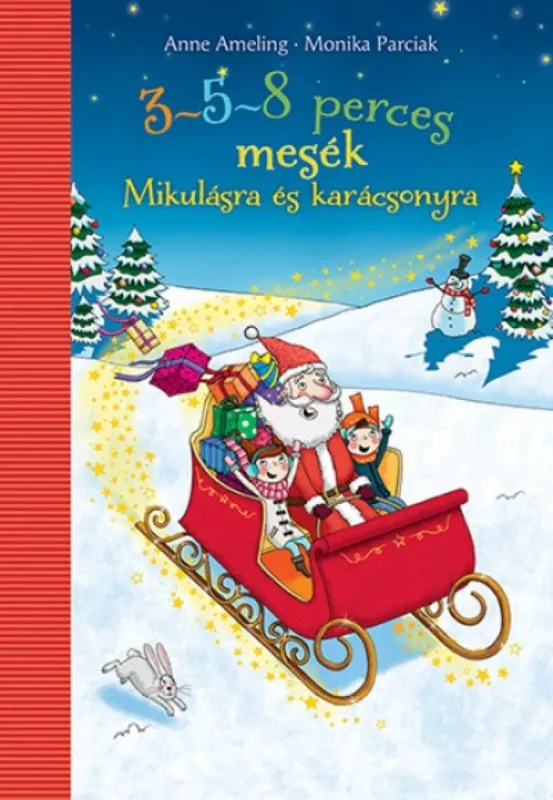 Kedvezményes ár 3-5-8 perces mesék - Mikulásra és karácsonyra