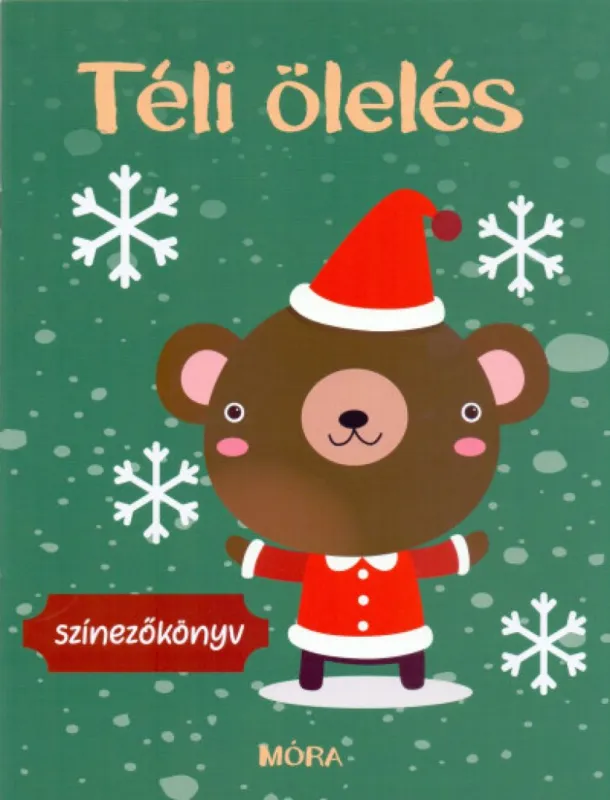 Kihagyhatatlan ajánlat Téli ölelés - színezőkönyv