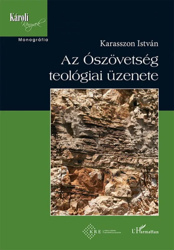Újdonság Az Ószövetség teológiai üzenete