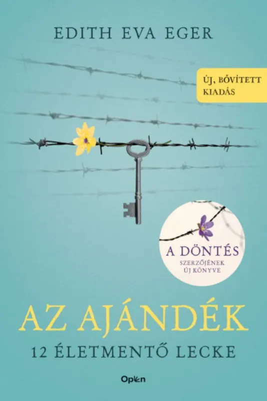 Az Ajándék - 12 életmentő lecke - Új, bővített kiadás Ne maradj le