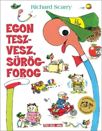 Azonnali szállítás Egon tesz-vesz, sürög-forog