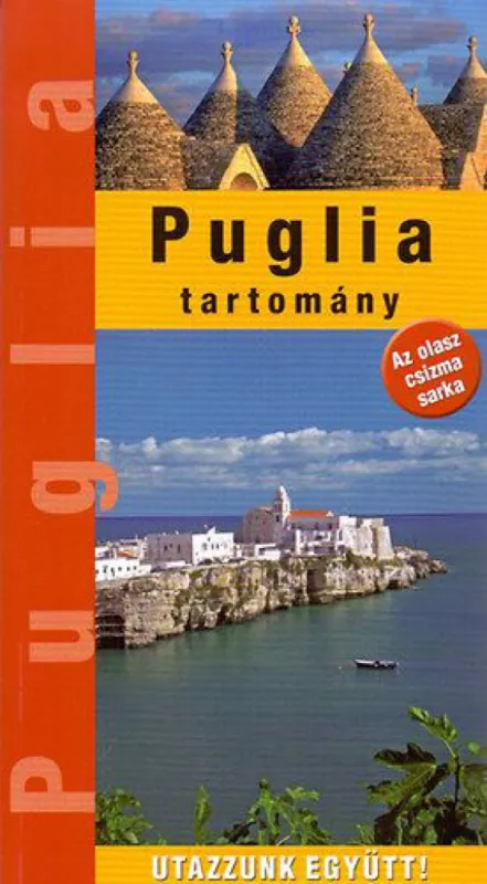 Puglia tartomány Szuper ajánlat