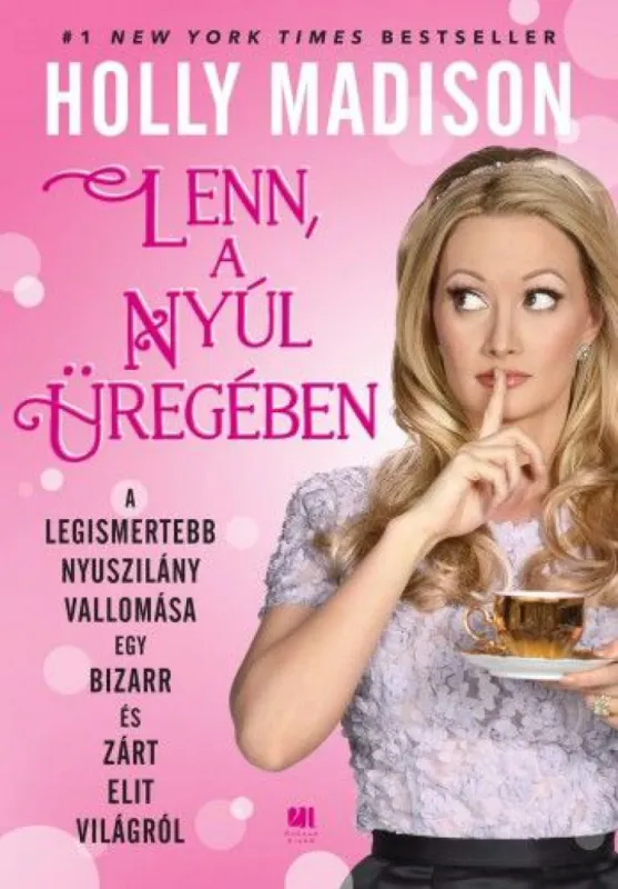 Lenn, a nyúl üregében - A legismertebb nyuszilány vallomása egy bizarr és zárt elit világról Kedvezmény