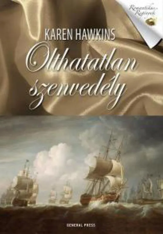 Olthatatlan szenvedély Olcsó