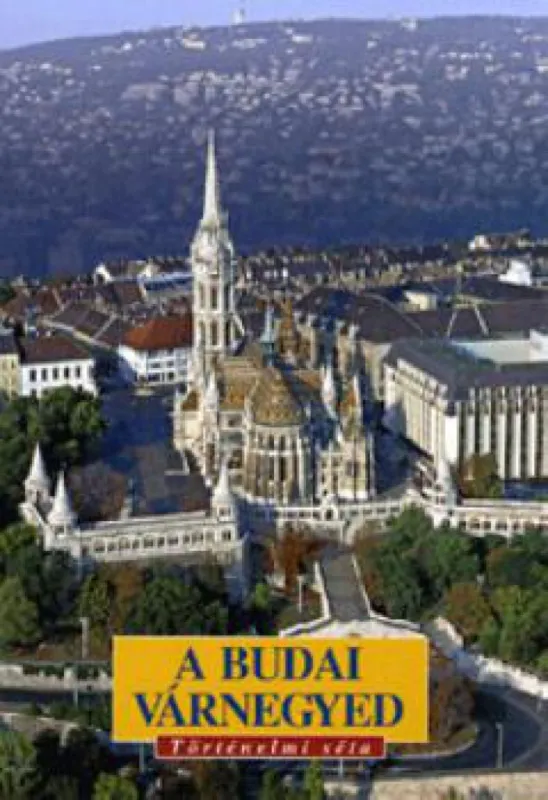 A budai várnegyed - Történelmi séta Gyors kiszállítás