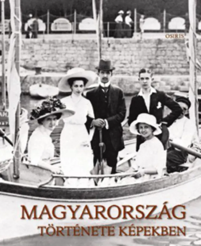 Akciós ár Magyarország története képekben I-III.