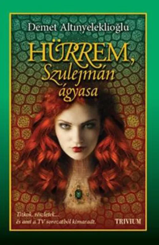 Vásárlói kedvenc Hürrem, Szulejmán ágyasa