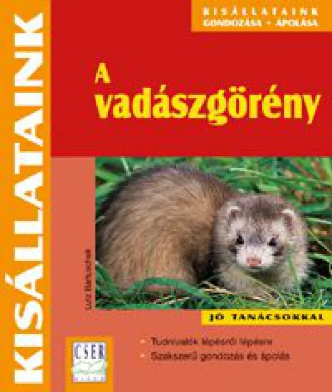 Ne maradj le A vadászgörény