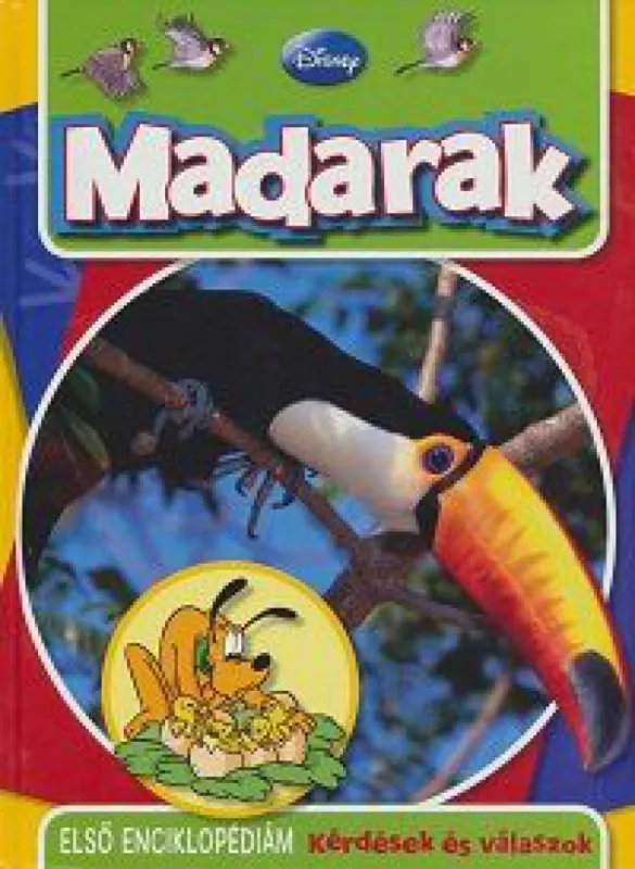 Madarak - Disney Korlátozott ajánlat