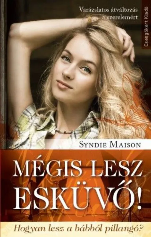 Biztonságos fizetés Mégis lesz esküvő!