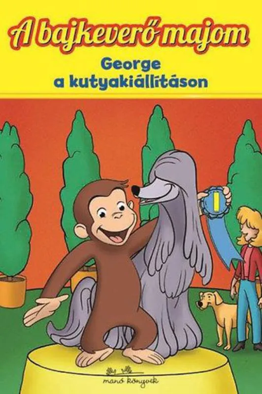 A bajkeverő majom - Gerorge a kutykiállításon Utolsó esély